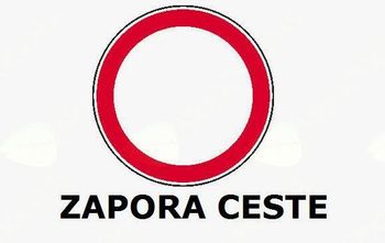 POPOLNA ZAPORA CESTE PRI ROBLEKOVEMU MOSTU