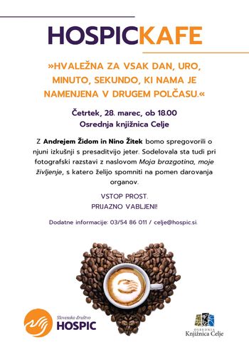Hospickafe: Hvaležna za vsak dan, uro, minuto, sekundo, ki nama je namenjena v drugem polčasu
