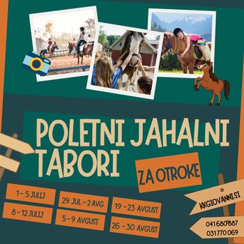 POLETNI JAHALNI TABORI - aktivno počitniško varstvo za otroke