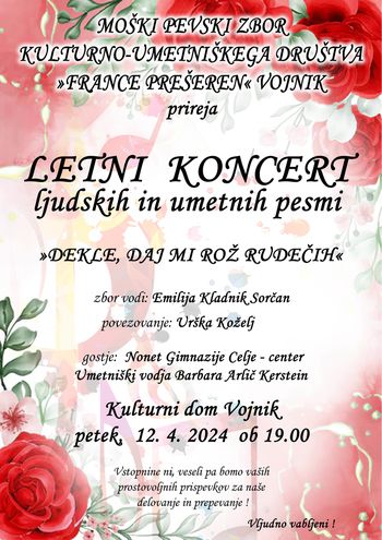 LETNI KONCERT LJUDSKIH IN UMETNIH PESMI MPZ FRANCE PREŠEREN VOJNIK »DEKLE, DAJ MI ROŽ RUDEČIH«
