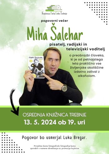 Pogovorni večer z Miho Šaleharjem v knjižnici Trebnje