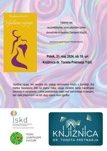 Predstavitev nove pesniške zbirke domačinke in pesnice Damjane Kaučič