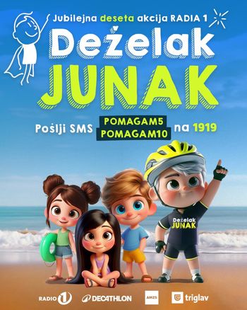 Jubilejna deseta velika dobrodelna akcija Radia 1 – Deželak Junak 2024