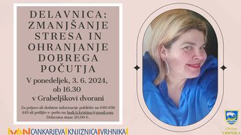 Delavnica: Zmanjšanje stresa in ohranjanje dobrega počutja