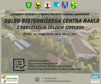 OGLED EKOLOŠKEGA POSESTVA BIOTEHNIŠKEGA CENTRA NAKLO