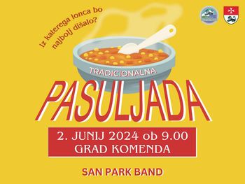 Pasuljada 2024: nedelja, 2. junij 2024, ob 9. uri - grad Komenda Polzela