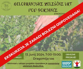 Belokranjski zeliščni vrt pod Gorjanci - ODPADE