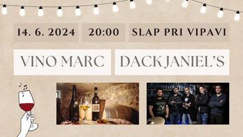 Vino in glasba I Vino Marc & Dack Janiel's 