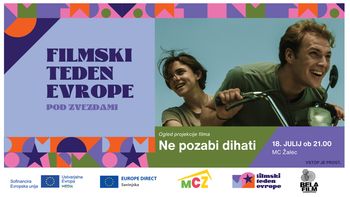 Filmski teden Evrope 2024: NE POZABI DIHATI