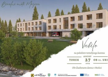 VABILO NA POLOŽITEV TEMELJNEGA KAMNA ZA IZGRADNO BIVALNIH ENOT MEŽICA