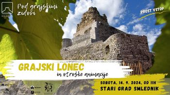 Pod grajskimi zidovi: GRAJSKI LONEC & otroške animacije