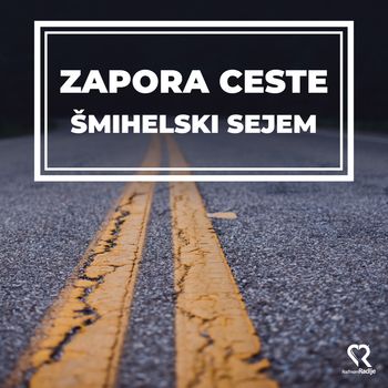 ZAPORA CESTE – ŠMIHELSKI SEJEM ZAPORA CESTE – ŠMIHELSKI SEJEM