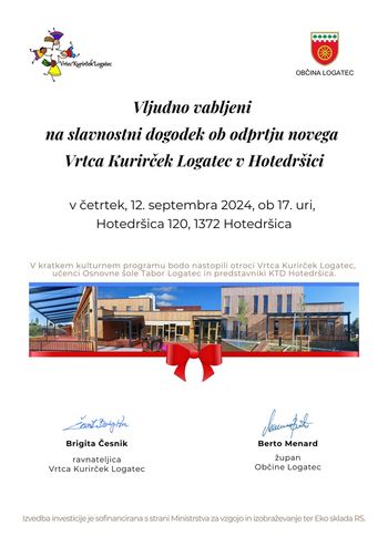 Odprtje nove enote Vrtca Kurirček Logatec v Hotedršici