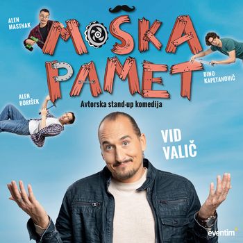 Moška pamet, komedija z Vidom Valičem