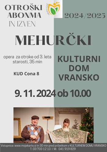MEHURČKI, otroški abonma in izven