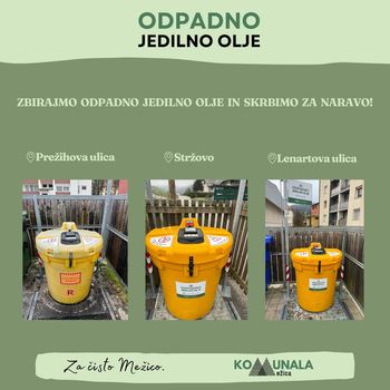 ZBIRAJMO ODPADNO JEDILNO OLJE IN SKRBIMO ZA NARAVO!