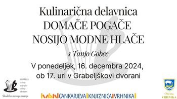 Kulinarična delavnica: domače pogače nosijo modne hlače