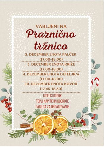 VABILO NA PRAZNIČNE TRŽNICE VRTCA TRŽIČ