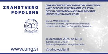 Vabilo na javno predavanje »Kako gensko sekveniranje velikega obsega spreminja naše razumevanje medosebne raznolikosti«