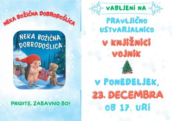 PRAVLJIČNA USTVARJALNICA V KNJIŽNICI VOJNIK - BOŽIČNI VOJNIK