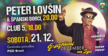 Praznični december na Igu - koncert Petra Lovšina & Španskih borcev