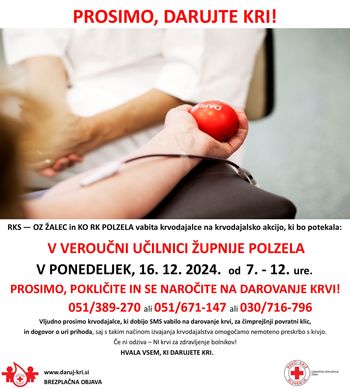Krvodajalska akcija v veroučni učilnici Župnije Polzela v ponedeljek, 16. 12. 2024, od 7. do 12. ure.