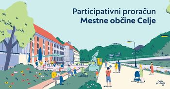 Celje po moje - Mestna občina Celje vabi k oddaji projektnih predlogov v okviru participativnega proračuna