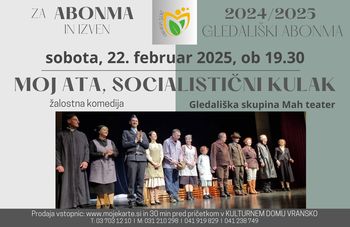 MOJ ATA, SOCIALISTIČNI KULAK - PRESTAVLJENO NA 5. 4. 2025