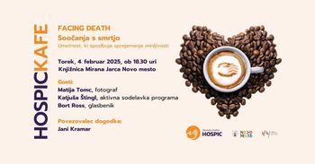Hospickafe: Soočenje s smrtjo
