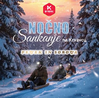 NOČNO SANKANJE NA KRVAVCU 