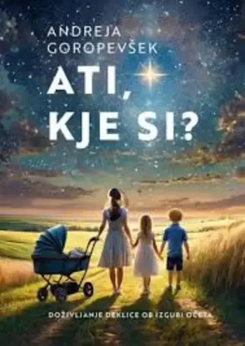 ATI, KJE SI?
