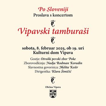 Po Sloveniji z Vipavskimi tamburaši in gosti