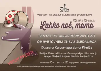 LAHKO NOČ, MAMA - predstava v počastitev svetovnega dneva gledališča