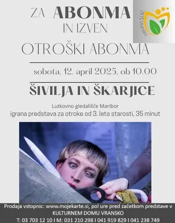 Šivilja in škarjice, otroški abonma in izven