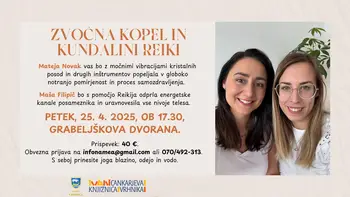 Mateja Novak in Maša Filipič – Zvočna kopel in Kundalini Reiki