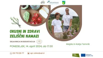 Okusni in zdravi zeliščni namazi (praktična delavnica)
