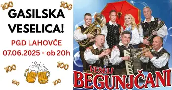 Gasilska veselica PGD Lahovče z Ansamblom VESELI BEGUNJČANI