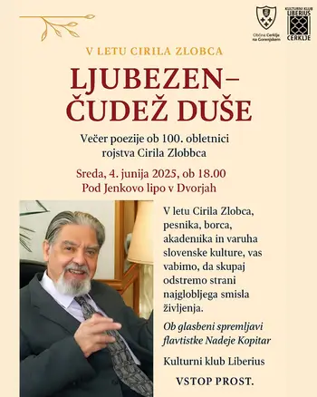 Ljubezen, čudež duše - večer poezije Cirila Zlobca