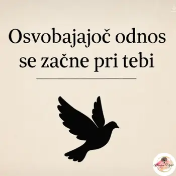 Osvobajajoč odnos se začne pri tebi Osvobajajoč odnos se začne pri tebi