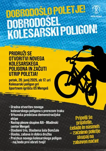 Dobrodošlo poletje! Dobrodošel kolesarski poligon v Mengšu!