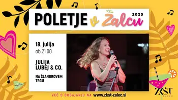 POLETJE V ŽALCU: Julija Lubej & CO., koncert