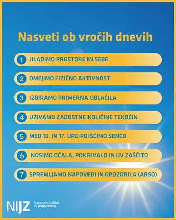 Priporočila in gradiva NIJZ za ravnanje ob vročinskih valovih Priporočila in gradiva NIJZ za ravnanje ob vročinskih valovih