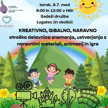 KREATIVNO, NARAVNO, GIBALNO za OTROKE! :)
