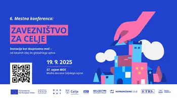 6. Mestna konferenca Mestne občine Celje: »Zavezništvo za Celje – Inovacije kot skupnostna moč: od lokalnih idej do globalnega vpliva« 