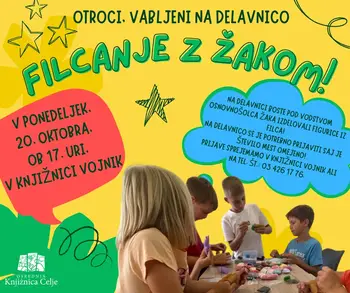 DELAVNICA - FILCANJE Z ŽAKOM