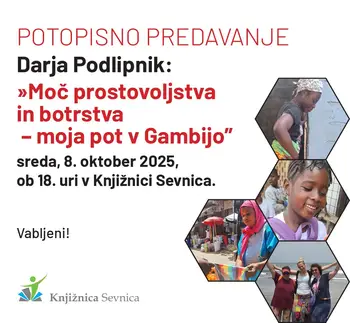 Potopisno predavanje Darje Podlipnik: Moč prostovoljstva in botrstva – moja pot v Gambijo