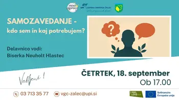 Samozavedanje - kdo sem in kaj potrebujem (delavnica)