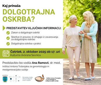 Kaj prinaša dolgotrajna oskrba? 