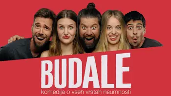  Budale, komedija o vseh vrstah neumnost