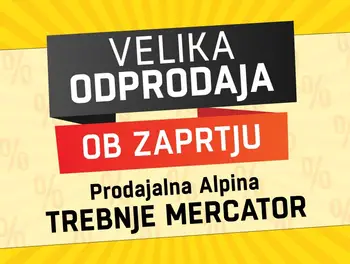 Zadnji dnevi popustov v Alpina Trebnje!